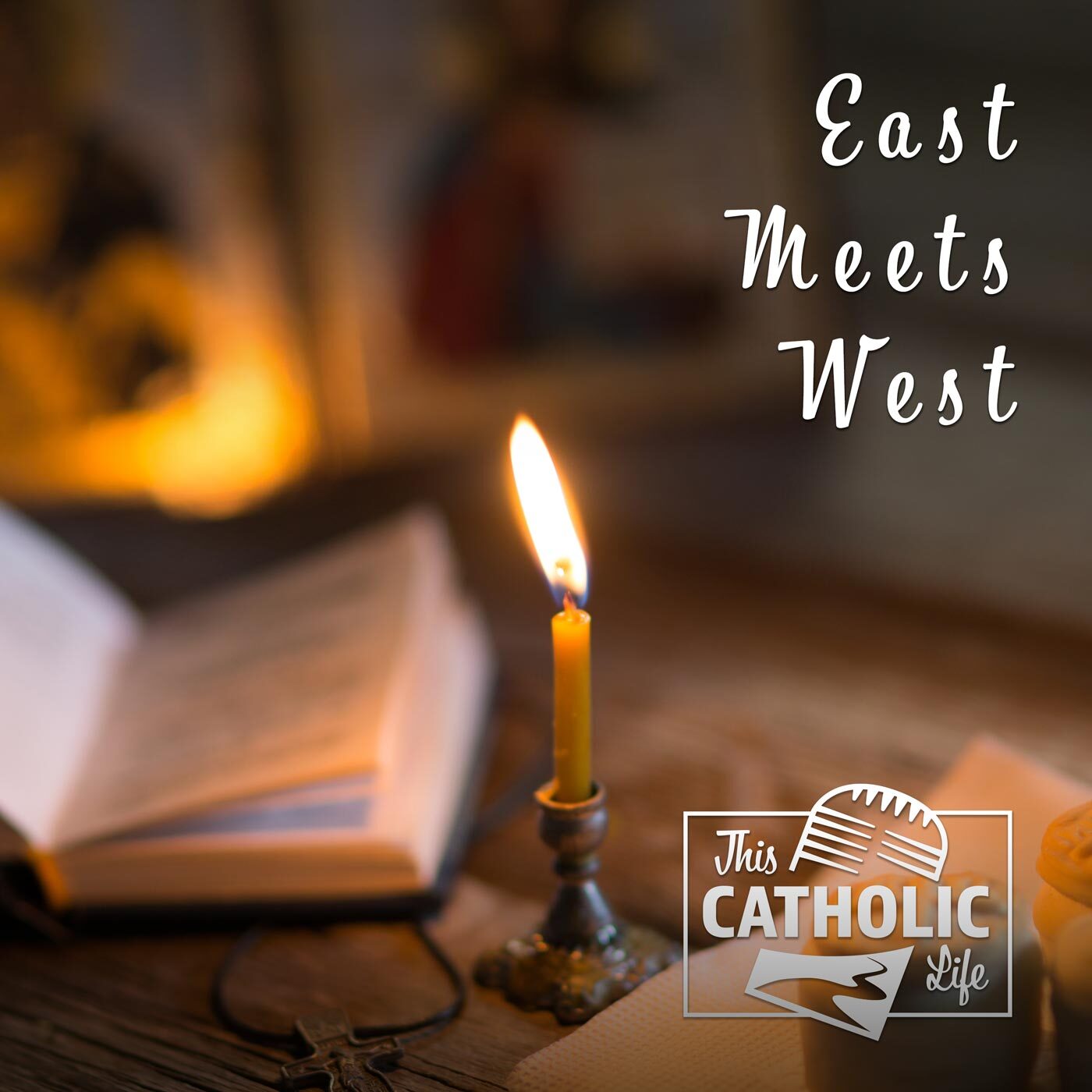 This-Catholic-Life-Podcast_EP47_East-Meets-West_1400x1400.jpg